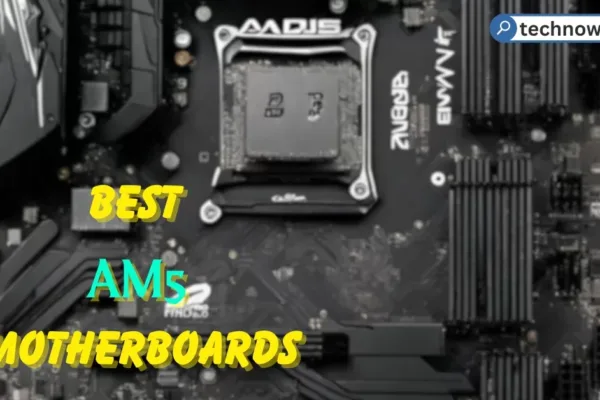 Best AM5 Motherboards